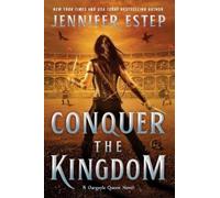 Jennifer Estep Conquer the Kingdom (Tascabile) Gargoyle Queen Novel