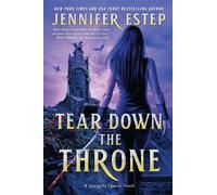 Jennifer Estep Tear Down the Throne (Tascabile) Gargoyle Queen Novel