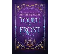 Jennifer Estep Touch of Frost (Tascabile) Mythos Academy