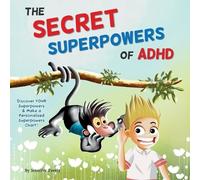 Jennifer Everly The Secret Superpowers of ADHD (Tascabile)