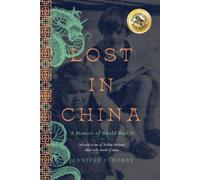 Jennifer F Dobbs Lost in China (Tascabile)