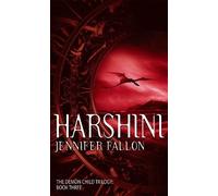 Jennifer Fallon Harshini (Tascabile) Demon Child Trilogy