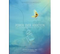 Jennifer Fernandez Power Over Addiction (Tascabile)