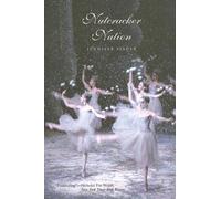 Jennifer Fisher Nutcracker Nation (Tascabile)