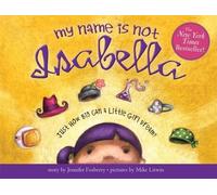 Jennifer Fosberry My Name Is Not Isabella (Copertina rigida)