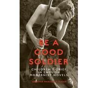 Jennifer Fraser Be a Good Soldier (Copertina rigida)