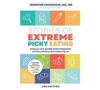 Jennifer Friedman Stories of Extreme Picky Eating (Tascabile)