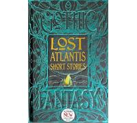 Jennifer Fuller Lost Atlantis Short Stories (Copertina rigida) Gothic Fantasy