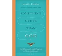 Jennifer Fulwiler Something Other Than God (Tascabile)
