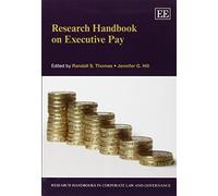 Jennifer G. Hill Research Handbook on Executive Pay (Tascabile)