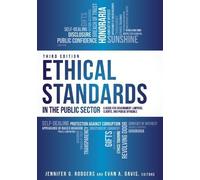 Jennifer G. Rodgers Ethical Standards in the Public Sector (Tascabile)