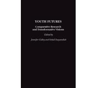 Jennifer Gidley Youth Futures (Copertina rigida)