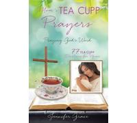 Jennifer Grace Mom's TEA CUPP Prayers (Tascabile)