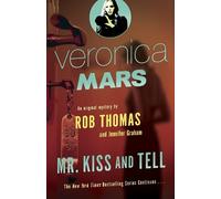 Jennifer Graham Rob T Veronica Mars 2: An Original Mystery by Rob T (Tascabile)