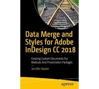 Jennifer Harder Data Merge and Styles for Adobe InDesign CC 2018 (Tascabile)