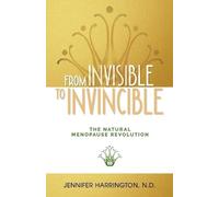 Jennifer Harrington From Invisible To Invincible (Tascabile)