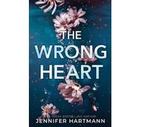 Jennifer Hartmann The Wrong Heart (Tascabile)