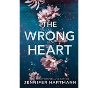 Jennifer Hartmann The Wrong Heart (Tascabile)