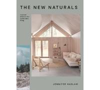 Jennifer Haslam The New Naturals (Copertina rigida)