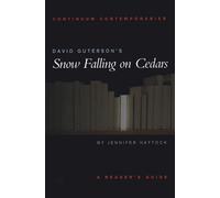Jennifer Haytock David Guterson's Snow Falling on Cedars (Tascabile)