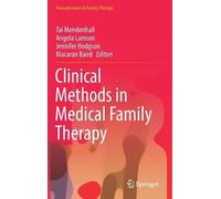 Jennifer Hodgson Clinical Methods in Medical Family Therapy (Copertina rigida)