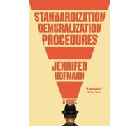 Jennifer Hofman The Standardization of Demoralization Procedu (Copertina rigida)