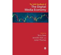 Jennifer Holt The SAGE Handbook of the Digital Media Economy (Copertina rigida)