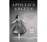 Jennifer Homans Apollo's Angels (Tascabile)