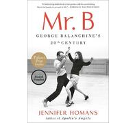 Jennifer Homans Mr. B (Tascabile)