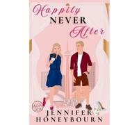 Jennifer Honeybourn Happily Never After (Tascabile)