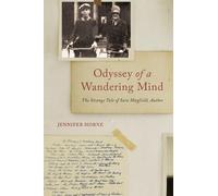 Jennifer Horne Odyssey of a Wandering Mind (Tascabile)