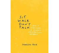 Jennifer Howd Sit, Walk, Don't Talk (Tascabile)