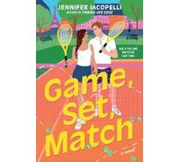 Jennifer Iacopelli Game, Set, Match (Standard Edition) (Tascabile)