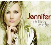 Jennifer - Ich Flieg mit Dir