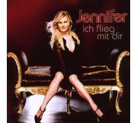 JENNIFER - ICH FLIEG MIT DIR
