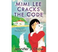 Jennifer J. Chow Mimi Lee Cracks the Code (Tascabile)