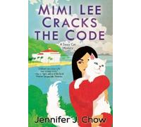 Jennifer J. Chow Mimi Lee Cracks the Code (Tascabile)