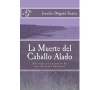 JDS Jennifer J.D.S. Delgado Suárez LP Jennifer J D S La Muerte del C (Tascabile)