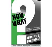 Jennifer J Fondrevay Now What? (Tascabile)