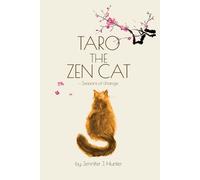 Jennifer J Hunter Taro the Zen Cat (Tascabile)