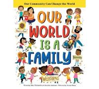 Jennifer Jackson Miry Whitehill Our World Is a Family (Copertina rigida)