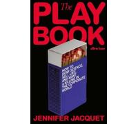 Jennifer Jacquet The Playbook (Copertina rigida)