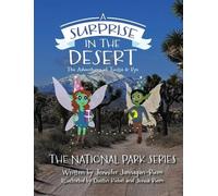 Jennifer Jarnagan-Riem A Surprise in the Desert (Copertina rigida) National Park