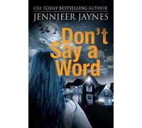 Jennifer Jaynes Don't Say a Word (Tascabile) Strangers