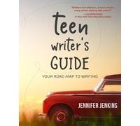 Jennifer Jenkins Teen Writer's Guide (Tascabile)