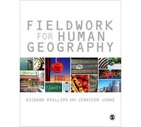 Jennifer Johns Richard Phillips Fieldwork for Human Geography (Tascabile)