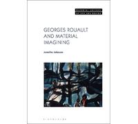 Jennifer Johnson Georges Rouault and Material Imagining (Tascabile)