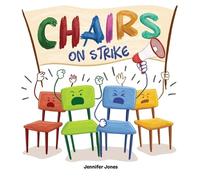 Jennifer Jones Chairs on Strike (Copertina rigida)