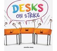 Jennifer Jones Desks on Strike (Copertina rigida) On Strike