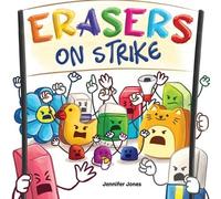 Jennifer Jones Erasers on Strike (Tascabile) On Strike